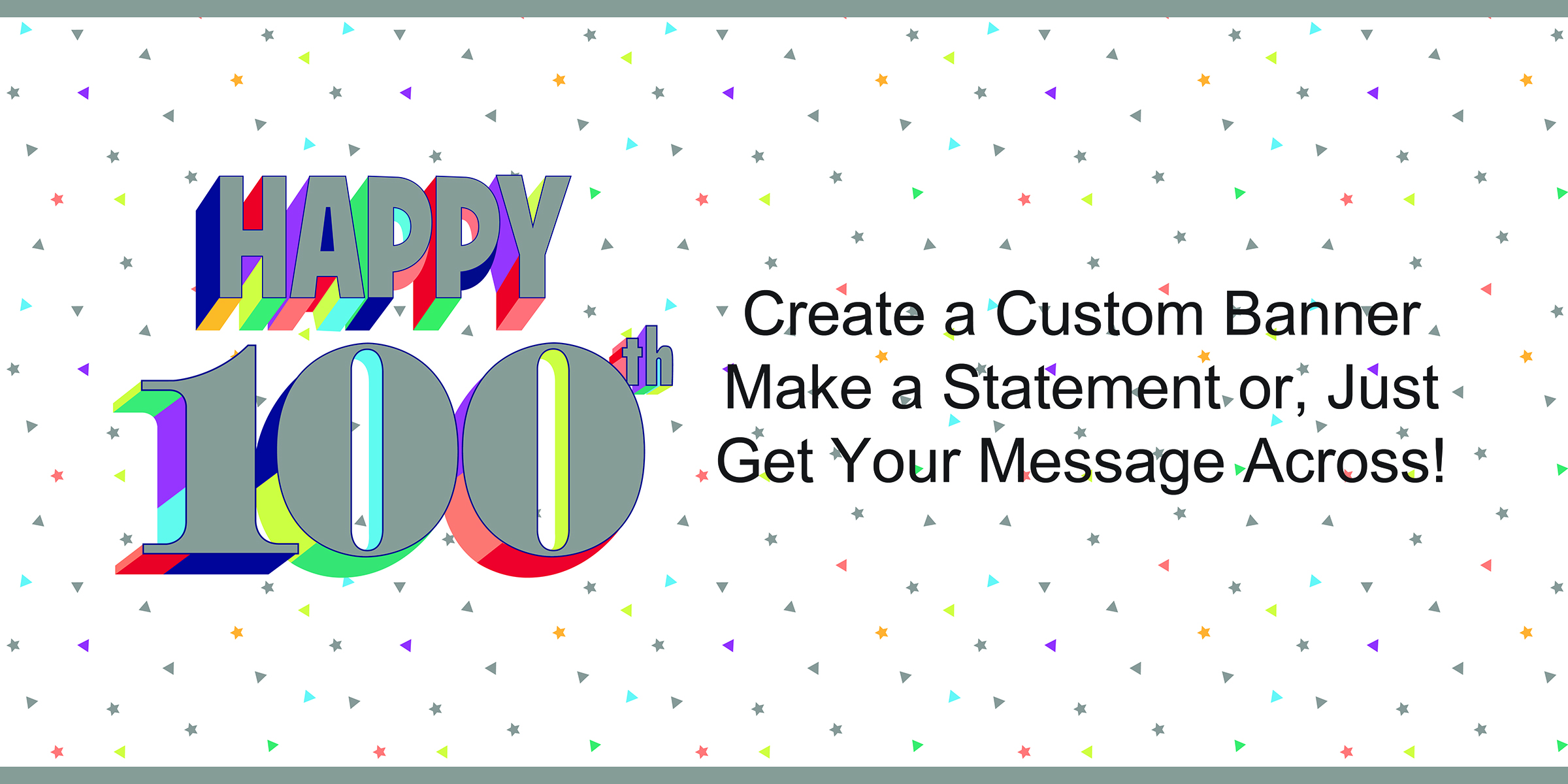 Here's To Your 100th Birthday Custom Banner