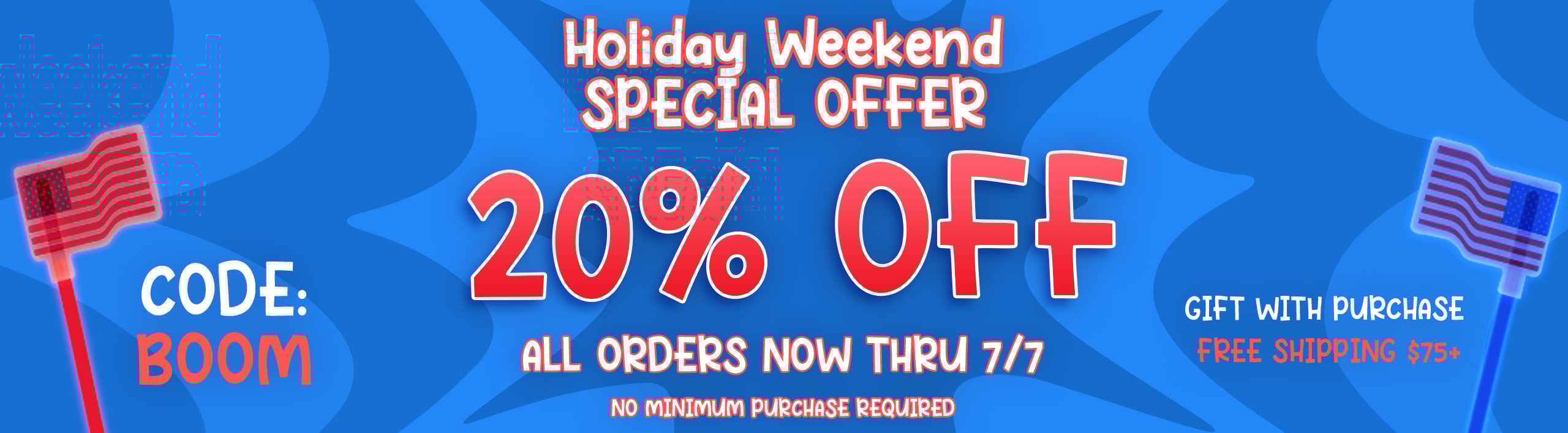 Holiday Weekend Sitewide Sale 20% OFF