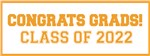 Orange 2022 Graduation Banner Decoration