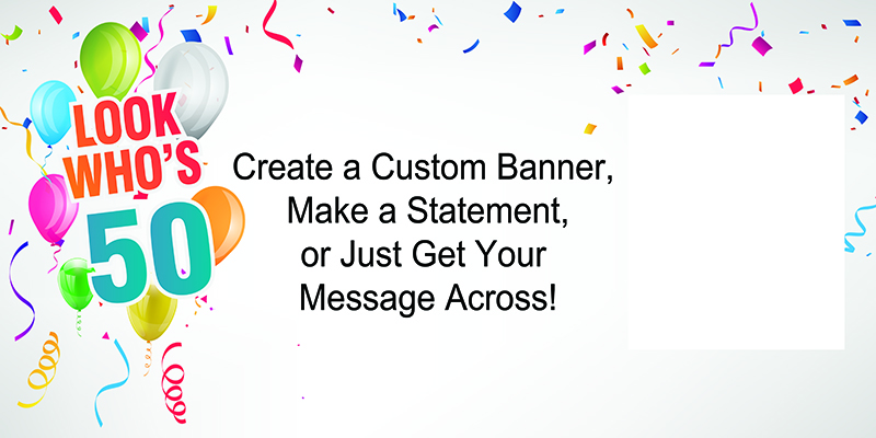 Look Whos 50 Custom Photo Banner